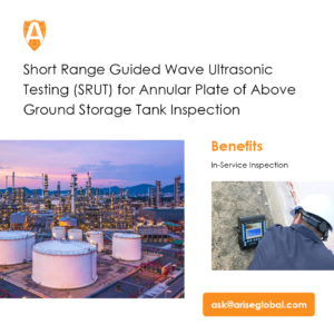 34 Short Range Guided Wave Ultrasonic Testing (SRUT) for Annular Plate of Above Ground Storage Tank Inspection